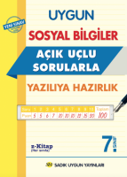 UYGUN – SOSYAL BİLGİLER AÇIK UÇLU SORULARLA – YAZILI KİTABI 7. SINIF