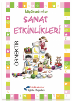 Sanat Etkinlikleri (60-72 aylık çocuklar için)