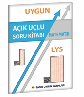 Uygun LYS – Matematik Açık Uçlu Soru Kitabı