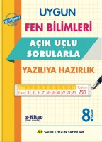 UYGUN – FEN BİLİMLERİ AÇIK UÇLU SORULARLA – YAZILI KİTABI 8. SINIF