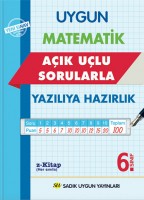 UYGUN – MATEMATİK AÇIK UÇLU SORULARLA – YAZILI KİTABI 6. SINIF