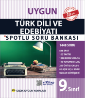 Uygun – Türk Dili ve Edebiyatı Spotlu Soru Bankası Kitabı – 9. Sınıf