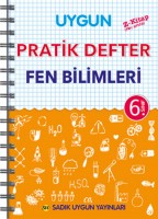 UYGUN – Pratik Defter – Fen Bilimleri 6. Sınıf