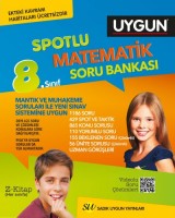 UYGUN – Spotlu Soru Bankası – Matematik 8. Sınıf (Kavram Haritası Hediyeli)