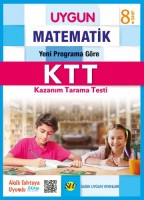 UYGUN – Kazanım Tarama Testleri (KTT) – Matematik 8. Sınıf