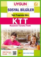 UYGUN – Kazanım Tarama Testi (KTT) – Sosyal Bilgiler 6. Sınıf