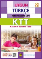 UYGUN – Kazanım Tarama Testleri (KTT) – Türkçe 8. Sınıf