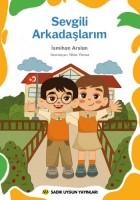 SEVGİLİ ARKADAŞLARIM