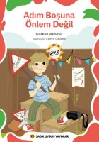 ADIM BOŞUNA ÖNLEM DEĞİL