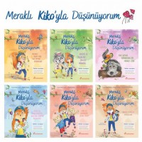 MERAKLI KİKO’YLA DÜŞÜNÜYORUM SERİSİ (6 KİTAP)