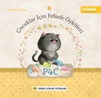 ÇOCUKLAR İÇİN FELSEFE OKUL ÖNCESİ