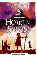 HORR’UN ŞARKISI